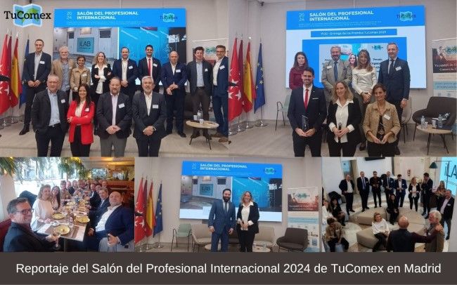 Reportaje del Salón del Profesional Internacional 2024 de TuComex en Madrid